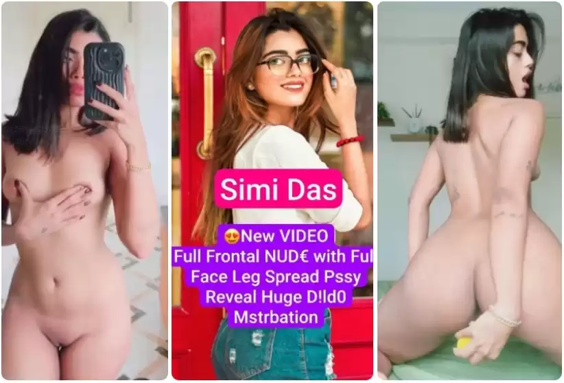 SIMI DAS NUDE Instagram Model Paid VIDEO Full Frontal NUDE with Full Face Leg Spread Pussy Reveal Huge Dildo Masterbation