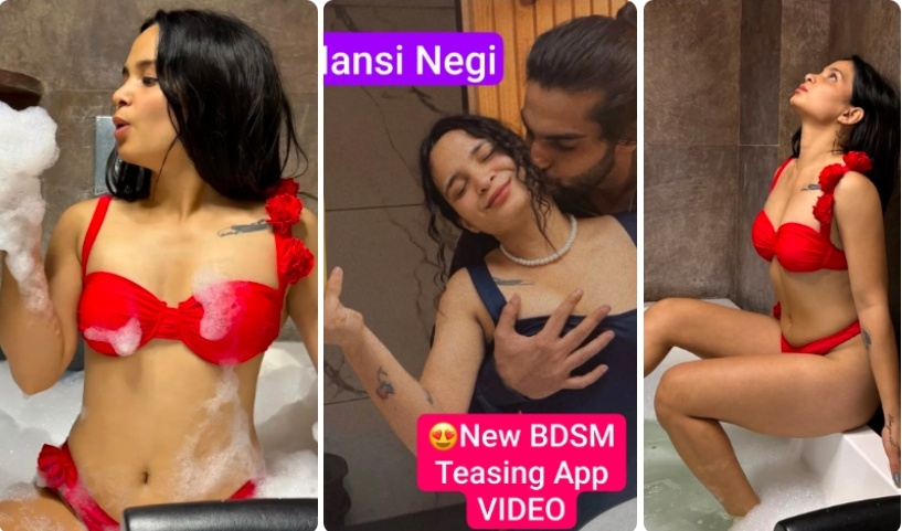 Mansi Negi Nude BDSM Teasing New App VIDEO UNLOCKED