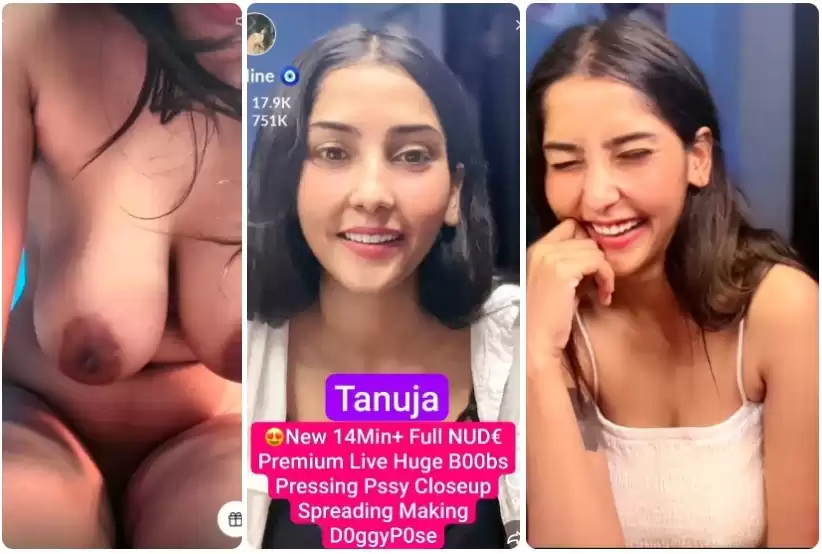 Tanuja NEW 14Min+ Full NUDE Tango Live UPDATE Huge Boobs Pressing Pussy Closeup Spreading, Making DoggyPose