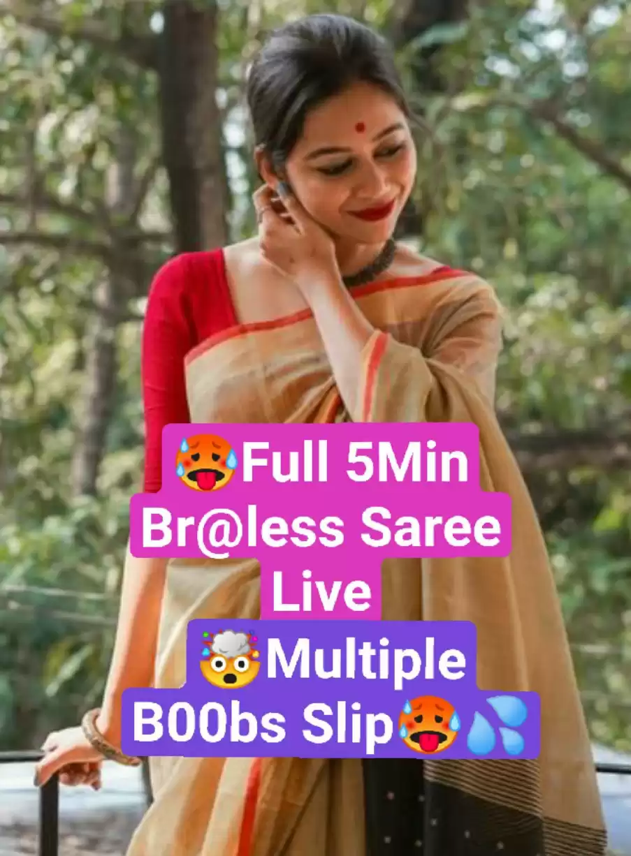 ASHI SINGH Most Nude TangoLive 5Min+ Braless Saree Live Multiple Boobs Slip with Face & Clear Audio