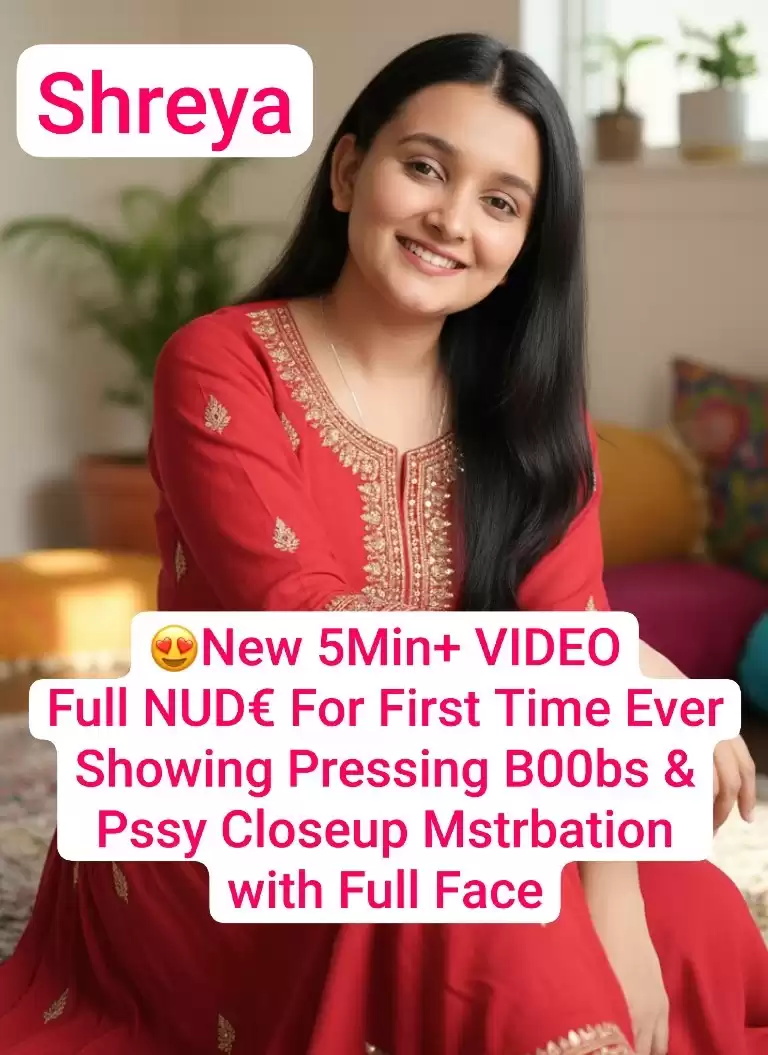 SHREYA Beautiful Insta Influencer FULL NUDE For First Time Ever New 5Min+ Premium Live Teasing Showing Pressing Boobs & Pussy Closeup Masterbation with Full Face